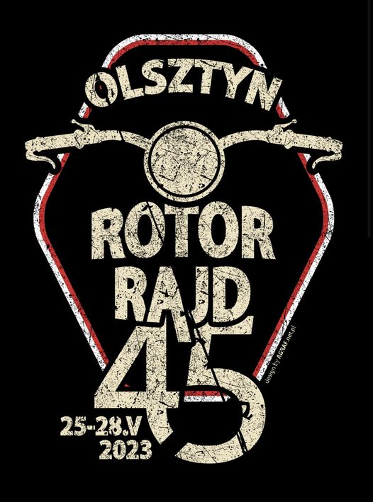 45 Rotor Rajd, 25-28 maja 2023 roku